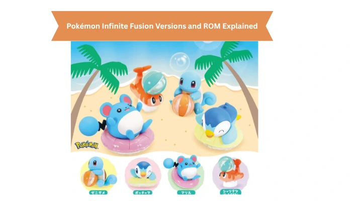 Pokémon Infinite Fusion Versions and ROM