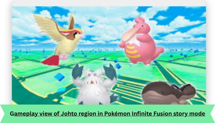 gameplay view of Johto region in Pokémon Infinite Fusion story mode